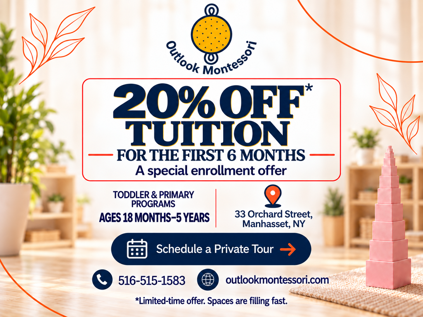 Outlook Montessori — Now enrolling. 20% off tuition for the first 3 months for children starting on or before January 1, 2027. Schedule a private tour.